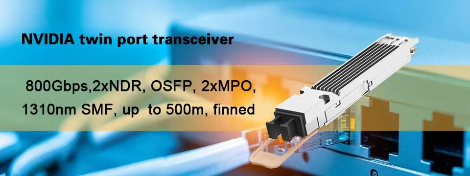 فرستنده و گيرنده های نوری Nvidia MMS4X00-Ns400 (980-9I31N-00NM00) 400GB/S تک پورت Osfp Single Mode Dr4 1