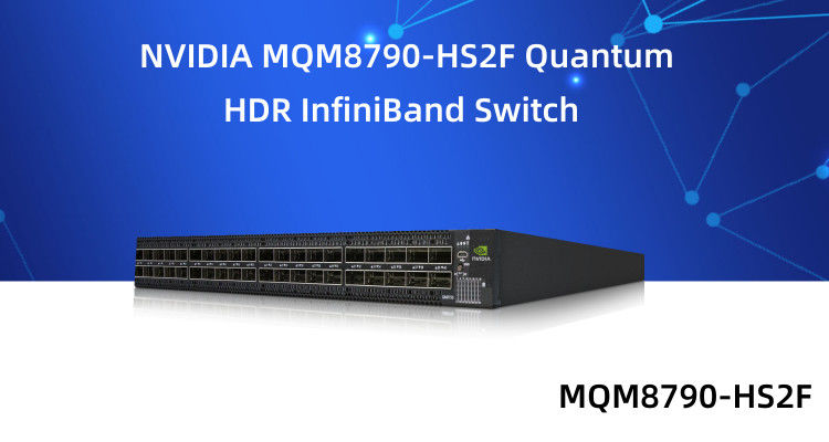 MQM8790-HS2F Mellanox Switch 40 Port 200G InfiniBand Data Center 40 X HDR QSFP56 بدون مدیریت
