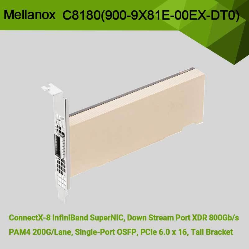 Nvidia Connectx-8 آداپتور C8180 (900-9X81E-00EX-DT0) Single-Cage Osfp Infiniband: 800gbs Xdr Ib